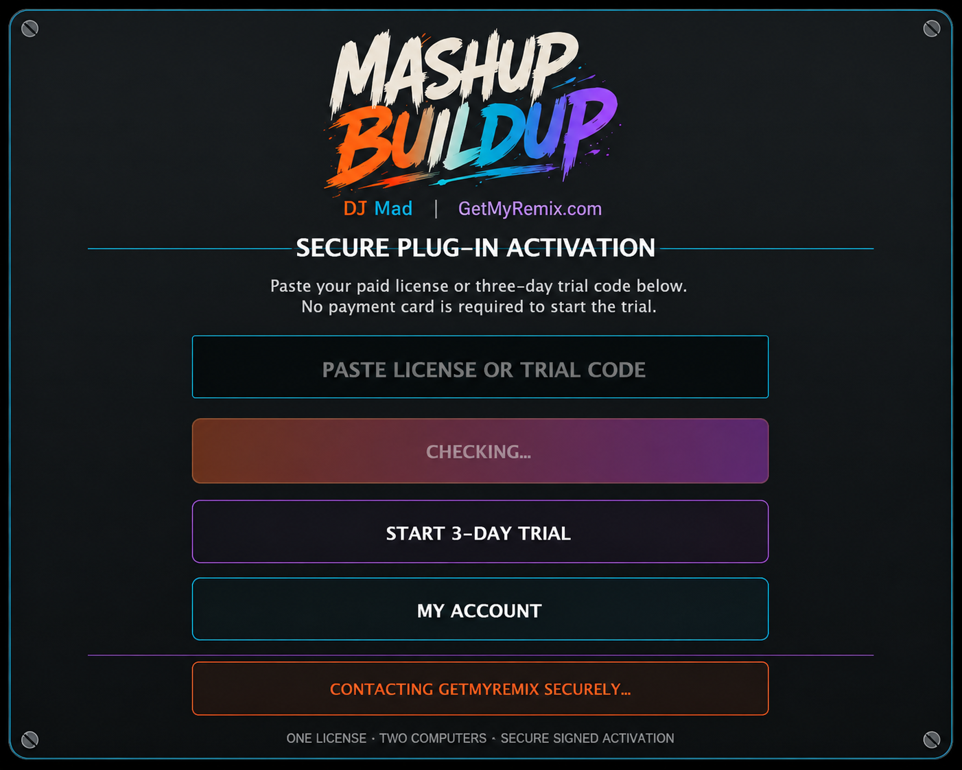 MASHUP Buildup secure activation and three-day trial screen