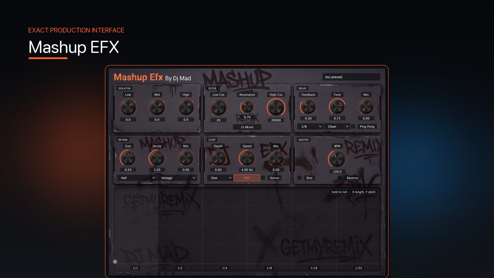 Mashup EFX exact production interface